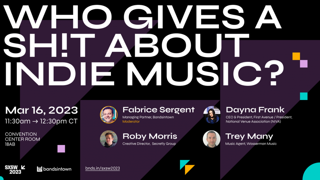 'Who Gives A Sh!t About Indie Music?' SXSW panel [Mark Your Calendar